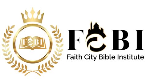 Faith City Bible Institute - Faith City Bible Institute