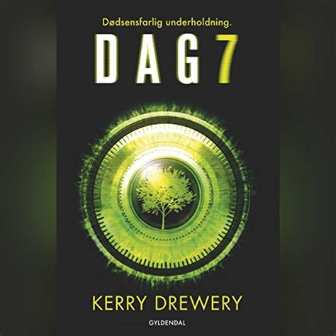 Dag 7 (Celle 7, 2): Dødsenstarlig underholdning (Audio Download): Kerry ...