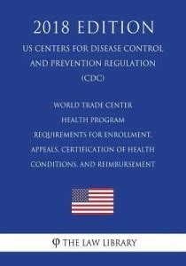 World Trade Center Health Program - Requirements for Enrollment ...