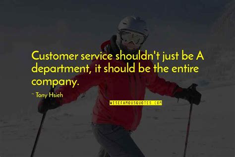 Customer Focus Quotes: top 27 famous quotes about Customer Focus