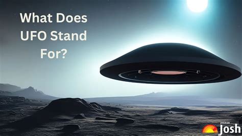 UFO Full Form with All Details