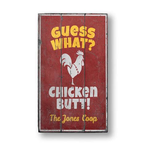 Chicken Butt Joke Rustic Wood Sign - Lizton Sign Shop