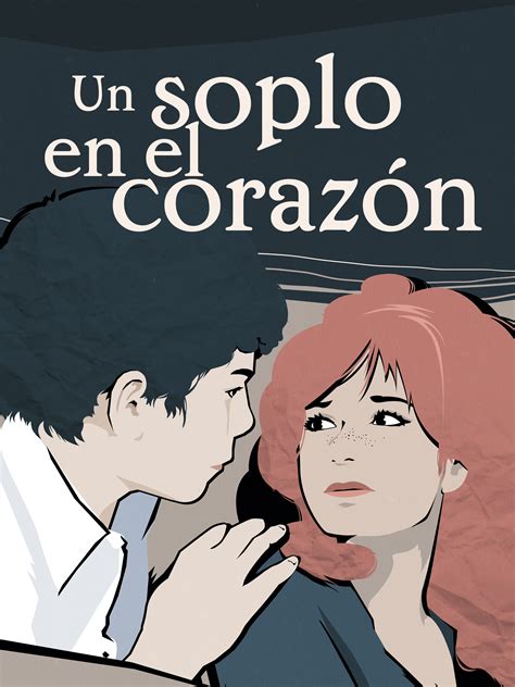 Prime Video: Un soplo en el corazón