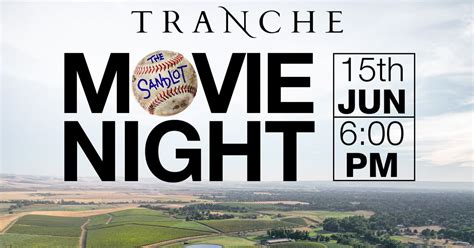 Movie Night @Tranche - The Sandlot, 705 Berney Dr, Walla Walla, WA ...