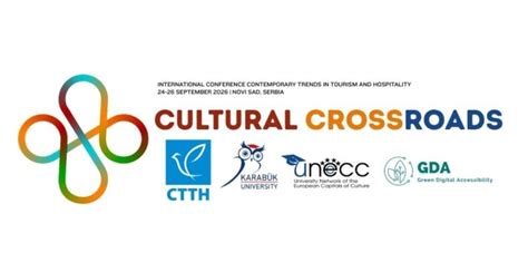 Cultural Crossroads - UNeECC Annual Conference 2026 Novi Sad, Serbia ...