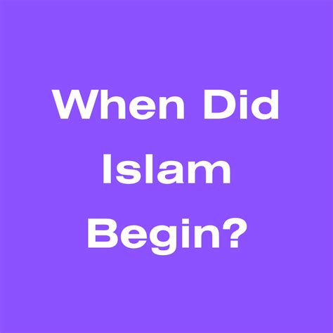 When Did Islam Begin? - Masjid ar-Rahmah | Mosque of Mercy