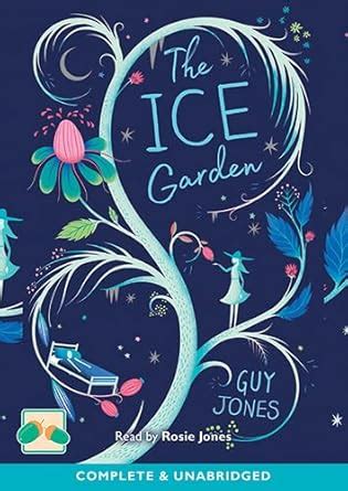 Buy The Ice Garden Book Online at Low Prices in India | The Ice Garden ...