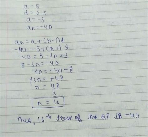 3. Which term of A.P.5,2,-1,-4..... is -40? - Brainly.in