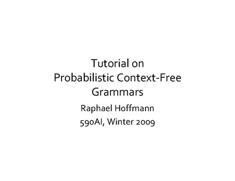 Pcfg - Tutorial on Probabilistic Context ‐ Free Grammars Raphael ...