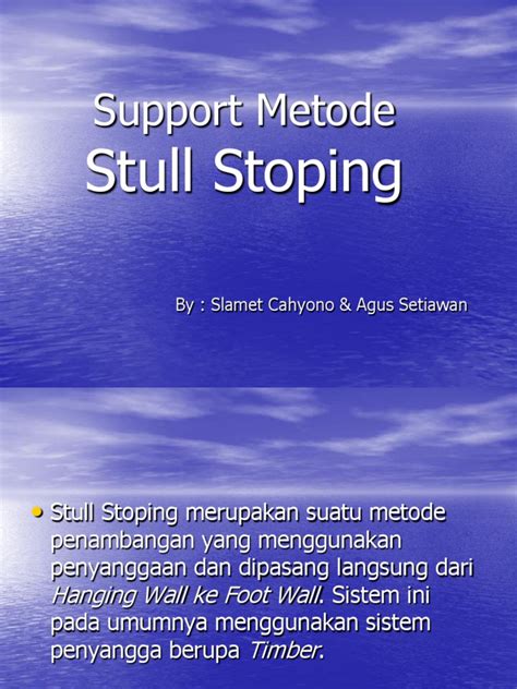 Image result for Stull Stoping Mining Method