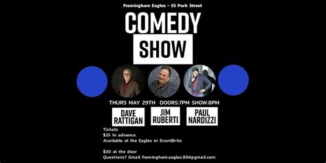 Fraternal Order of Eagles Framingham 894 Comedy Show, 55 Park St ...