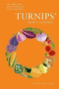 Turnips' Edible Almanac: Buy Turnips' Edible Almanac by Foster Fred at ...