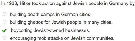 In 1933, Hitler took action against Jews in Germany by? -building death ...