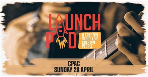 Launch Pad: A Creative Stage for Creative People | CPAC, Cairns ...
