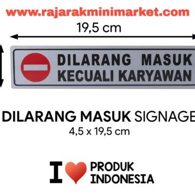 SIGNAGE / LOGO PERINGATAN DILARANG MASUK KECUALI KARYAWAN 4,5×19,5 CM ...