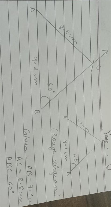Q2.: Construct triangle ABC such that AB = 9.4cm , AC-8.8cmand angle ...