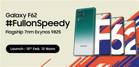 Samsung Galaxy F62 Launch Date: Samsung Galaxy F62 with 7000mAh battery ...