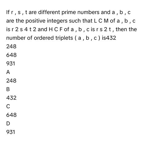 Solved: If r , s , t are different prime numbers and a , b , c are the ...