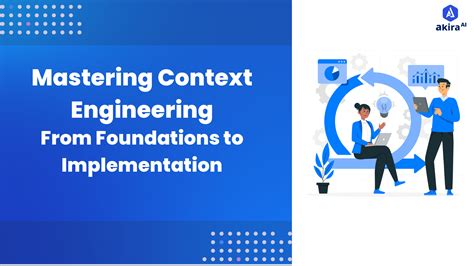 Context Engineering: Complete Guide to Building Smarter AI Systems