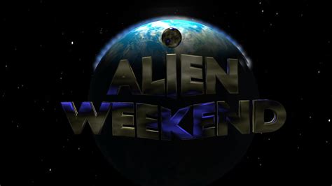 Image result for Alien Weekend Full Movie