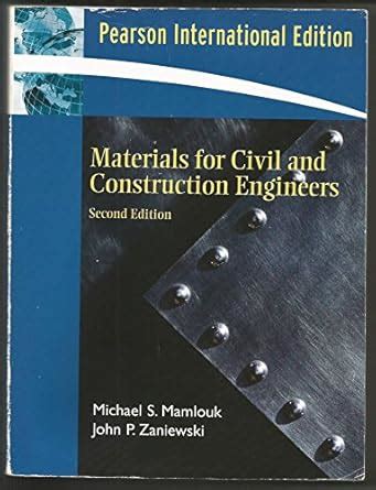 Materials for Civil and Construction Engineers: International Edition ...