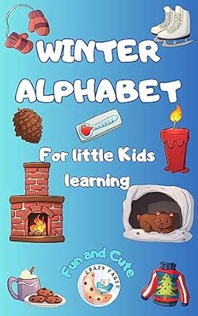 WINTER ALPHABET: For Little Kids Learning (Seasons Alphabet) eBook ...