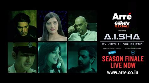 A.I.SHA My Virtual Girlfriend | Episode 7 - Season Finale | An Arre ...
