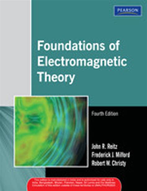 Foundations of Electromagnetic Theory 4th Edition - Buy Foundations of ...