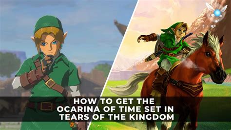How to Get the Ocarina of Time Set in Tears of the Kingdom | Hero of Time Set Location