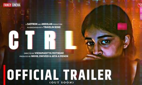 CTRL Trailer: अनन्या पांडे की फिल्म CTRL का ट्रेलर हुआ रिलीज, जानिये कब ...