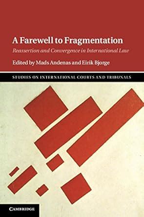 A Farewell to Fragmentation: Reassertion and Convergence in ...