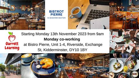 Monday co-working in Kidderminster, Bistro Pierre, Kidderminster, 15 ...