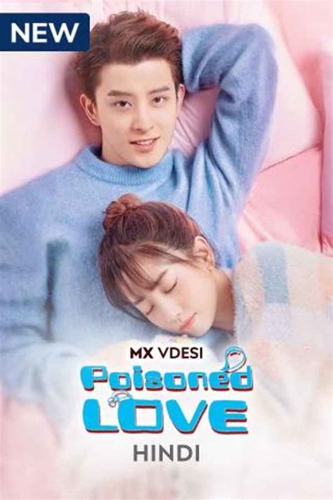 Watch Poisoned Love Web Series Online, All Seasons and Episodes | Hindi ...