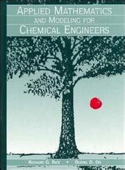 Buy Applied Mathematics and Modeling for Chemical Engineers (Wiley ...