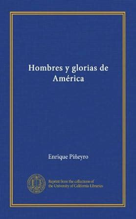 Hombres y glorias de América : Amazon.in: Books