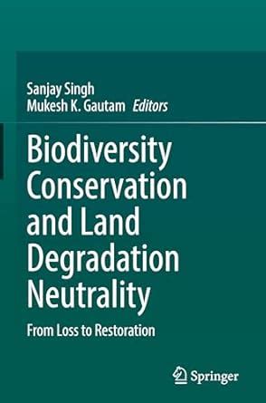 Buy Biodiversity Conservation and Land Degradation Neutrality: From ...
