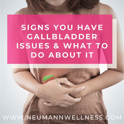 Signs You Have Gallbladder Issues & What to Do About It | Neumann Nutrition & Wellness