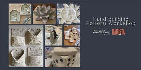 Handbuilding Pottery Workshop - Desi Art Studio workshops Event Tickets ...