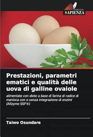 Buy Prestazioni, parametri ematici e qualit delle uova di galline ...