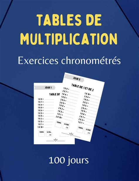 Tables De Multiplication Exercices Chronometres 100 Jours Fiches De ...
