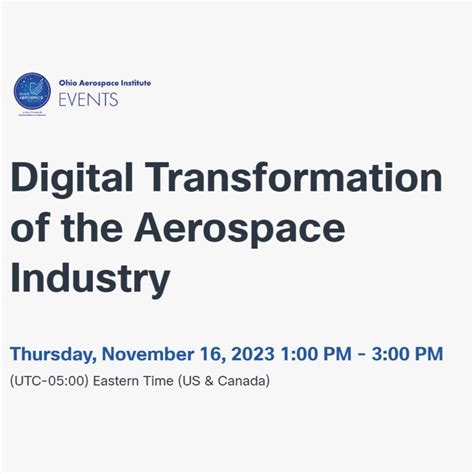 The Ohio Aerospace Institute is hosting the Digital Transformation of ...