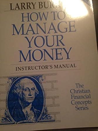 Buy How to Manage Your Money (Christian Financial Concepts Series) Book ...