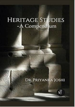 Amazon.in: Buy Heritage Studies - A Compendium Book Online at Low ...