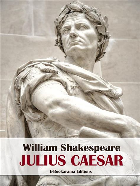 Julius Caesar eBook by William Shakespeare - EPUB | Rakuten Kobo New ...