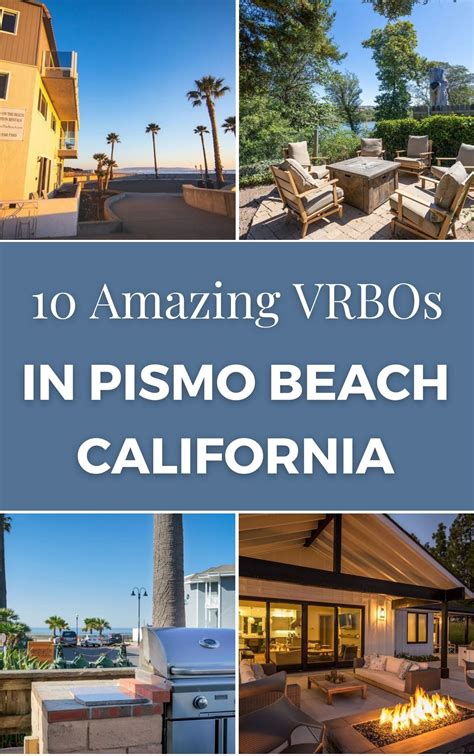 10 incredible vrbo vacation rentals in pismo beach – Artofit