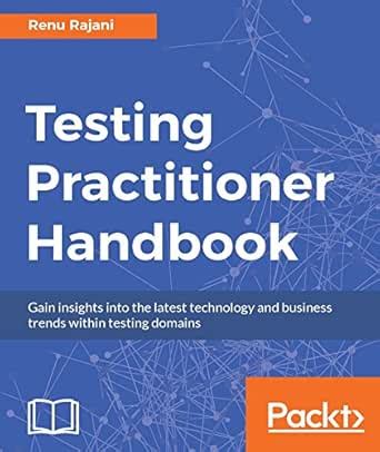 Testing Practitioner Handbook eBook : Rajani, Renu: Amazon.in: Kindle Store