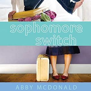 Sophomore Switch (Audio Download): Abby McDonald, Katherine Kellgren ...