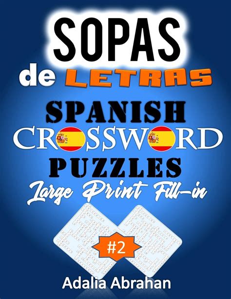 Sopas De Letras Spanish Crossword Puzzles Large Print Fill In ...