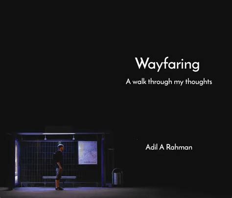 Wayfaring by Adil | YourQuote Bookstore