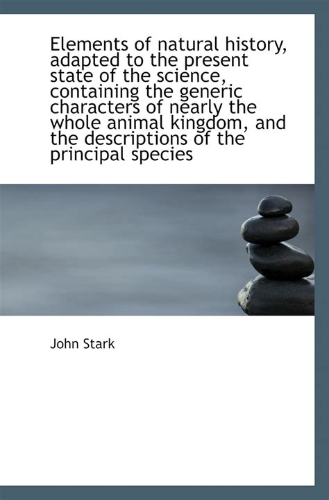 Elements of natural history, adapted to the present state of the ...